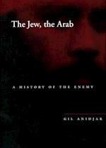 The Jew, the Arab