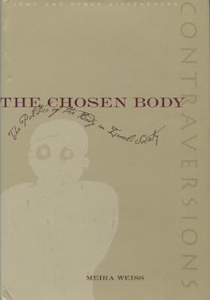 The Chosen Body