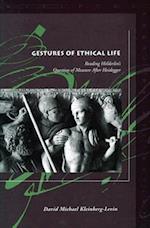 Gestures of Ethical Life