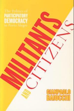 Militants and Citizens