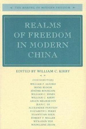 Realms of Freedom in Modern China