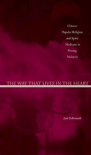 The Way That Lives in the Heart