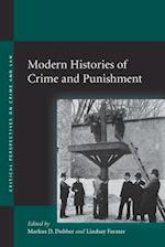 Modern Histories of Crime and Punishment
