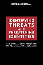 Identifying Threats and Threatening Identities