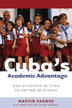 Cuba’s Academic Advantage
