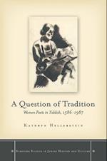 A Question of Tradition