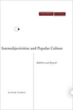 Intersubjectivities and Popular Culture