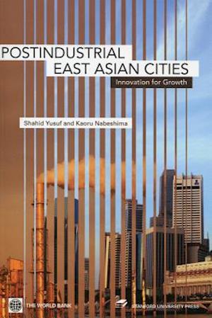 Post-Industrial East Asian Cities