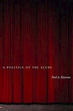 A Politics of the Scene