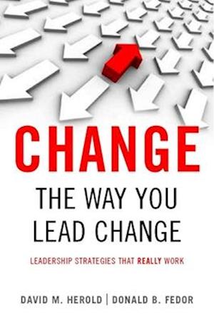 CHANGE THE WAY YOU LEAD CHANGE