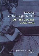 Local Consequences of the Global Cold War