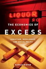 The Economics of Excess