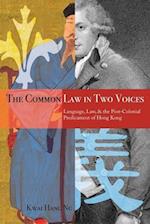 The Common Law in Two Voices