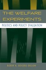 Welfare Experiments