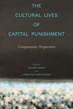 Cultural Lives of Capital Punishment