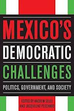 Mexico's Democratic Challenges