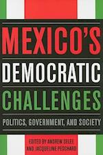 Mexico's Democratic Challenges