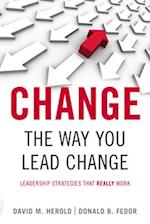 CHANGE THE WAY YOU LEAD CHANGE