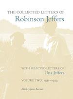 The Collected Letters of Robinson Jeffers, with Selected Letters of Una Jeffers