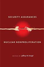 Security Assurances and Nuclear Nonproliferation