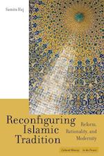 Reconfiguring Islamic Tradition