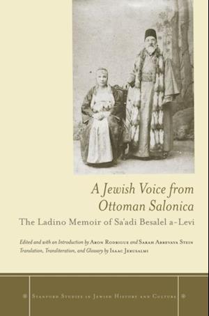 Jewish Voice from Ottoman Salonica