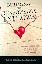 Building the Responsible Enterprise