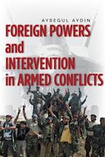 Foreign Powers and Intervention in Armed Conflicts
