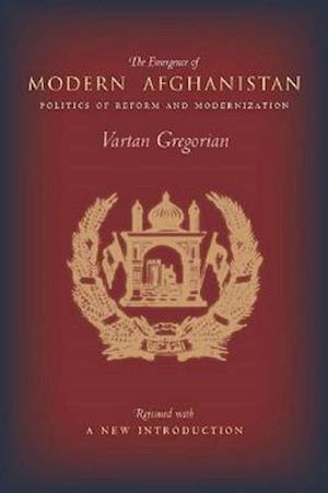 The Emergence of Modern Afghanistan