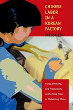 Chinese Labor in a Korean Factory
