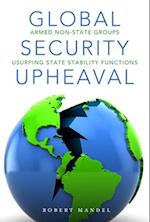 Global Security Upheaval