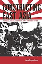 Constructing East Asia