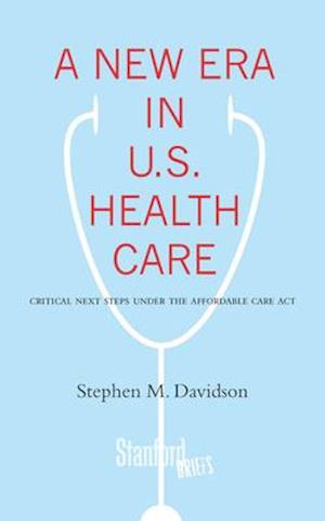 New Era in U.S. Health Care