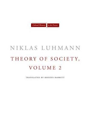 Theory of Society, Volume 2