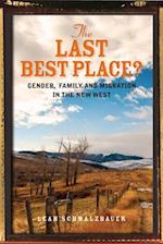 The Last Best Place?