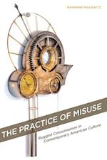 Practice of Misuse