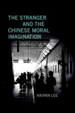 Stranger and the Chinese Moral Imagination