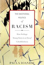 Emotional Politics of Racism