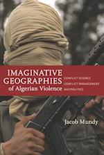 Imaginative Geographies of Algerian Violence