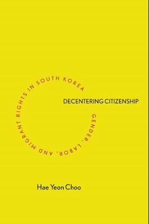 Decentering Citizenship