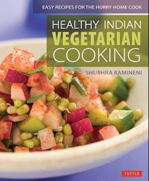 Healthy Indian Vegetarian Cooking