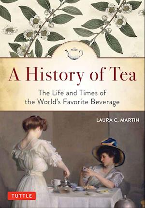 A History of Tea