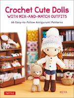 Crochet Cute Dolls with Mix-and-Match Outfits