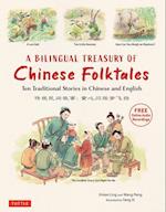 A Bilingual Treasury of Chinese Folktales