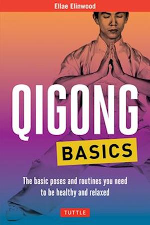 Qigong Basics