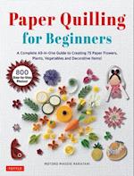 Paper Quilling for Beginners