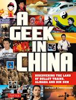 A Geek in China