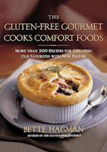 Gluten-Free Gourmet Cooks Comfort Foods