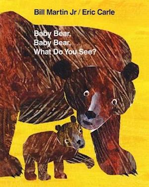 Baby Bear, Baby Bear, What Do You See?