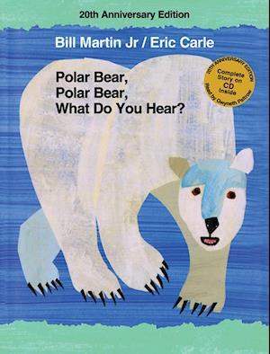 Polar Bear, Polar Bear, What Do You Hear? [With CD (Audio)]